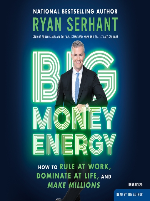 Title details for Big Money Energy by Ryan Serhant - Wait list